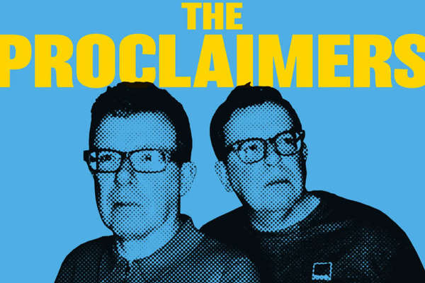 More seats released for sell-out Proclaimers gig!